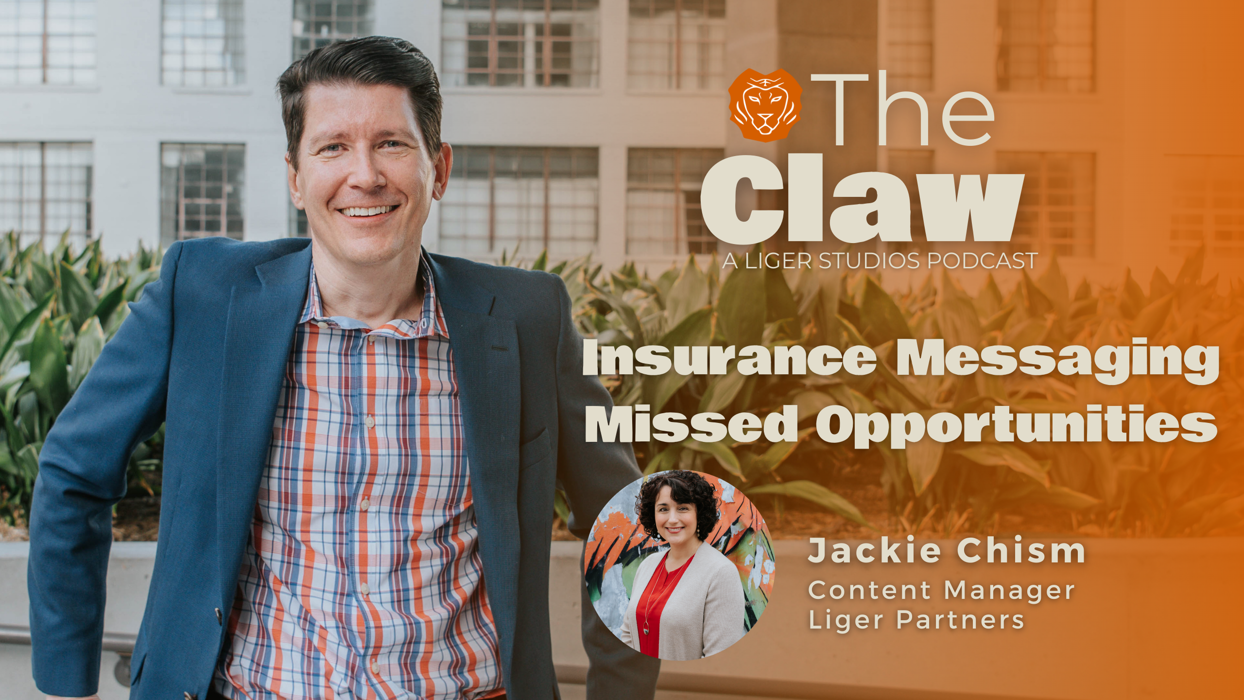 The Claw Podcast: Insurance Messaging Missed Opportunities With Jackie Chism