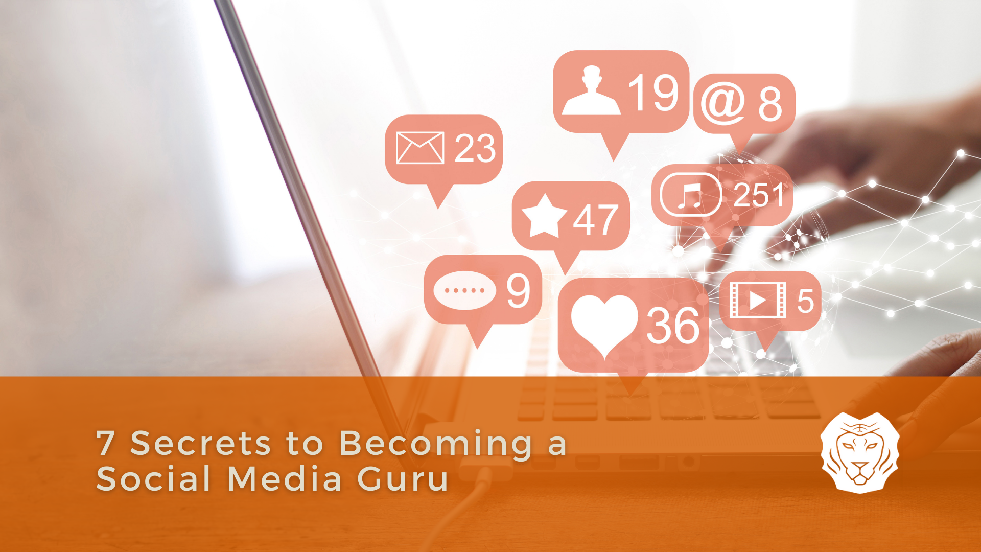 7 Secrets to Becoming a Social Media Guru