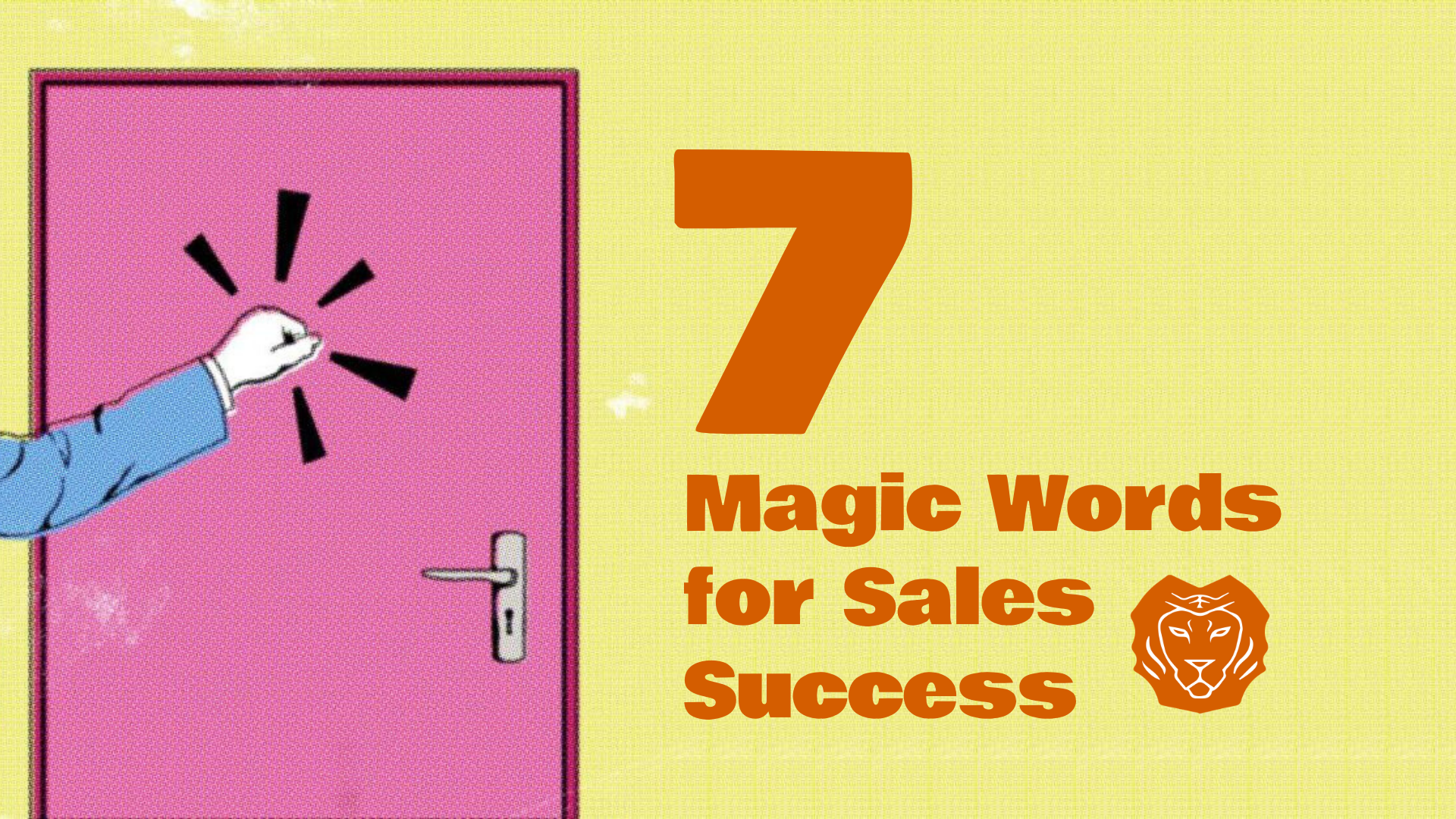 7 Magic Words for Sales Success