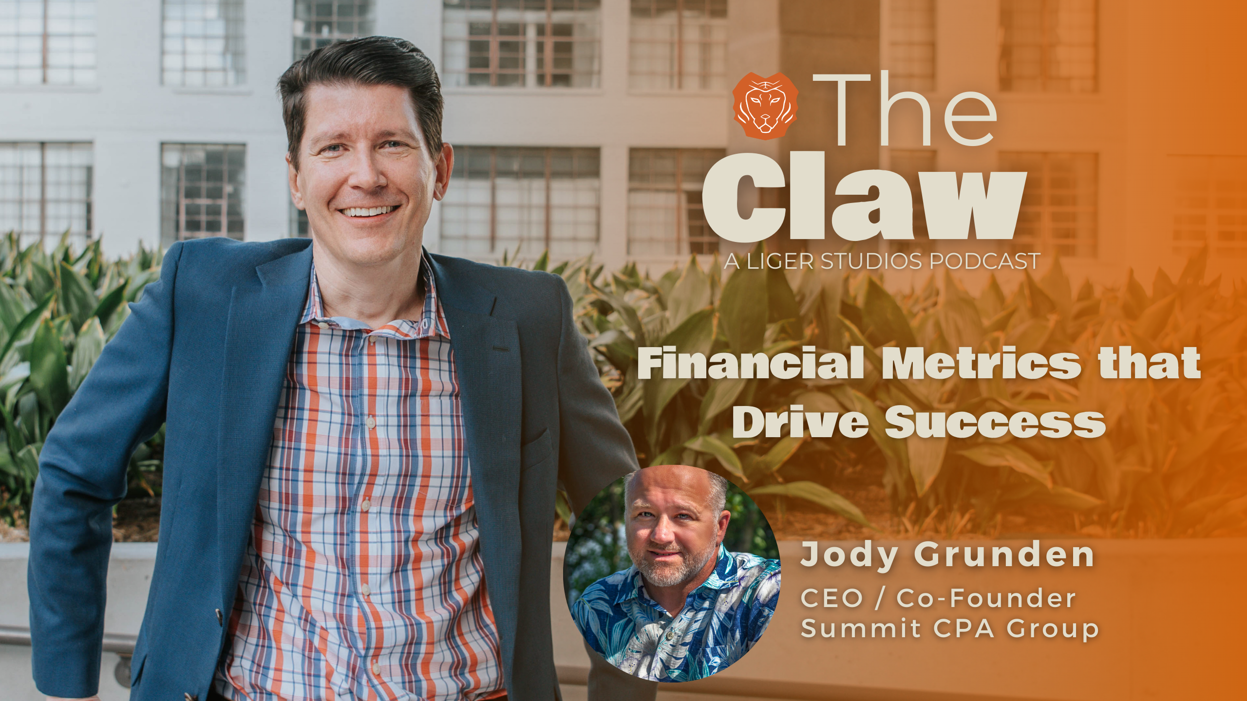 The Claw Podcast: Financial Metrics that Drive Success with Jody Grunden
