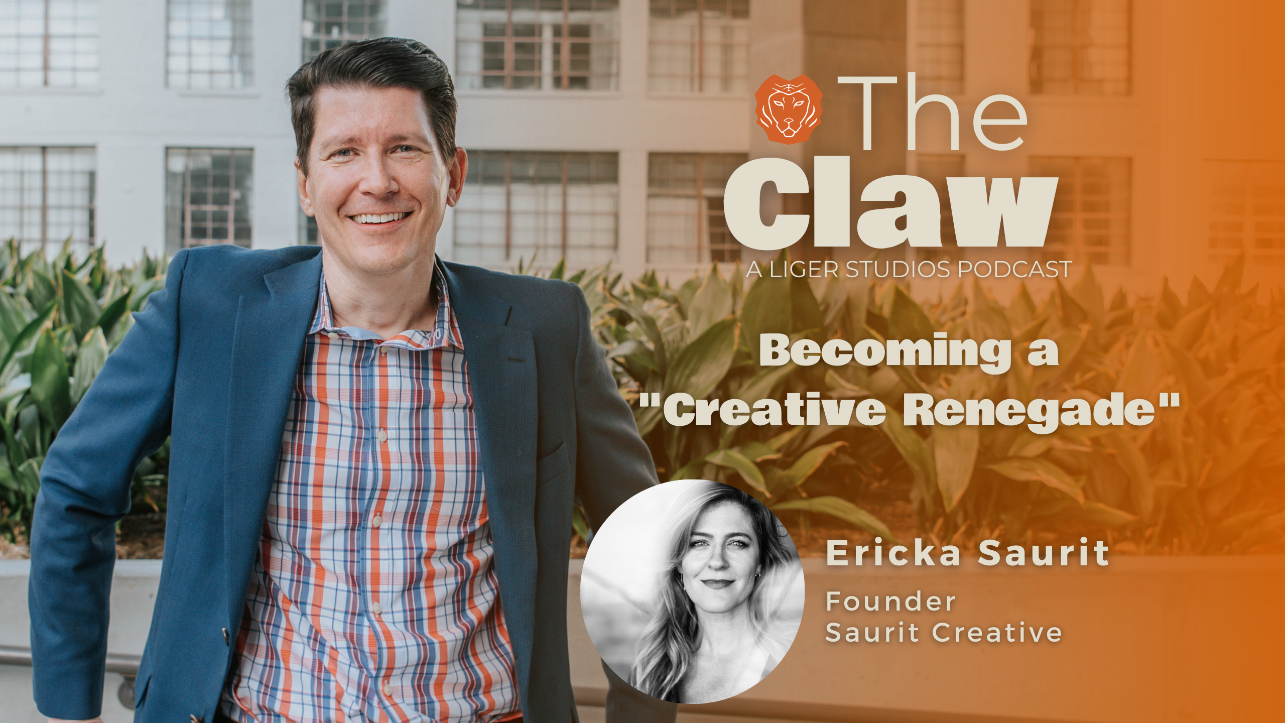 The Claw Podcast: Becoming a “Creative Renegade” with Ericka Saurit
